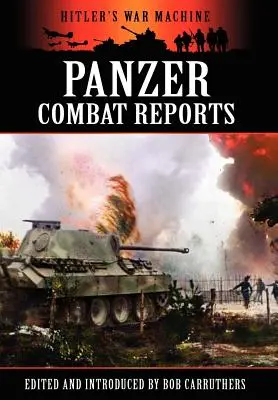 Informes de combate Panzer - Panzer Combat Reports