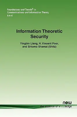 Seguridad teórica de la información - Information Theoretic Security