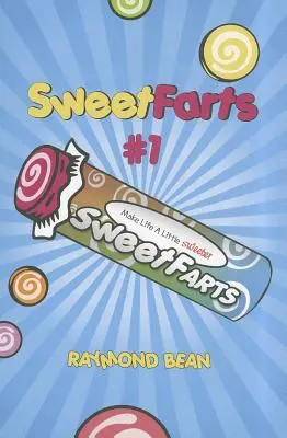 Dulces pedos - Sweet Farts