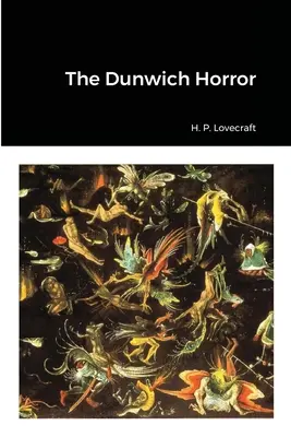 El Horror de Dunwich - The Dunwich Horror