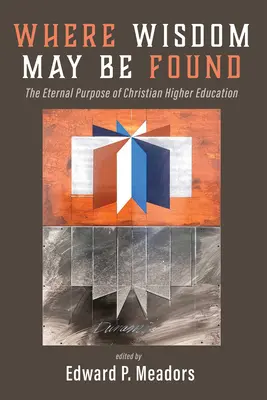 Dónde encontrar la sabiduría - Where Wisdom May Be Found