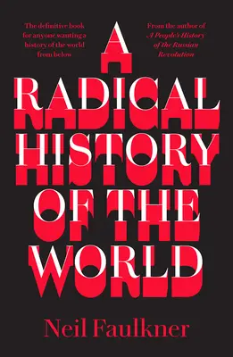 Historia radical del mundo - A Radical History of the World