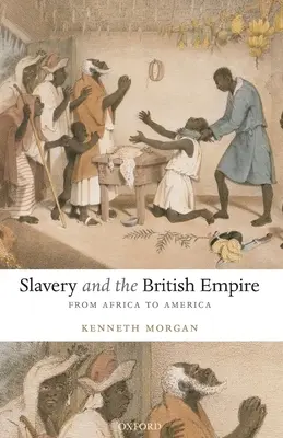 Esclavitud e Imperio Británico: De África a América - Slavery and the British Empire: From Africa to America