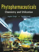 Fitofarmacia - Química y utilización - Phytopharmaceutical - Chemistry and Utilization