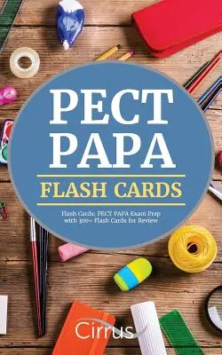 PECT PAPA Flash Cards: PECT PAPA Exam Prep with 300+ Flash Cards for Review (en inglés) - PECT PAPA Flash Cards: PECT PAPA Exam Prep with 300+ Flash Cards for Review