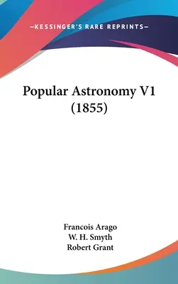 Astronomía popular V1 (1855) - Popular Astronomy V1 (1855)