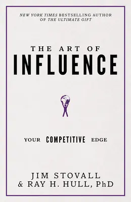 El arte de influir: Su ventaja competitiva - The Art of Influence: Your Competitive Edge