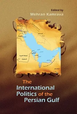 Política internacional del Golfo Pérsico - International Politics of the Persian Gulf