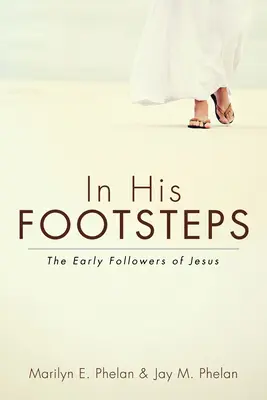 Tras sus pasos - In His Footsteps