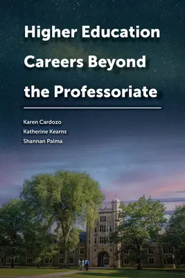 Carreras universitarias más allá del profesorado - Higher Education Careers Beyond the Professoriate