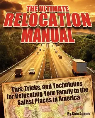 El manual definitivo de reubicación - The Ultimate Relocation Manual