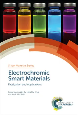 Electrochromic Smart Materials: Fabricación y aplicaciones - Electrochromic Smart Materials: Fabrication and Applications