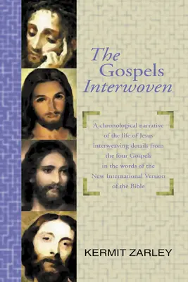 Los Evangelios entrelazados - The Gospels Interwoven