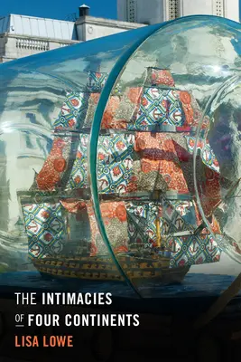 Las intimidades de cuatro continentes - The Intimacies of Four Continents