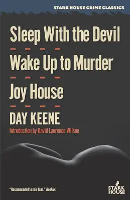 Dormir con el diablo / Despertar para asesinar / Joy House - Sleep With the Devil / Wake Up to Murder / Joy House