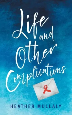 La vida y otras complicaciones - Life and Other Complications