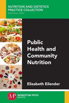 Salud pública y nutrición comunitaria - Public Health and Community Nutrition