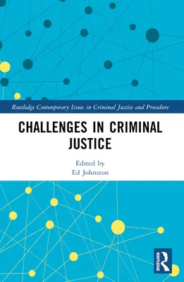 Retos de la justicia penal - Challenges in Criminal Justice