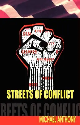 Las calles del conflicto - Streets of Conflict