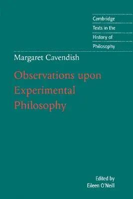 Margaret Cavendish Observaciones sobre filosofía experimental - Margaret Cavendish: Observations Upon Experimental Philosophy