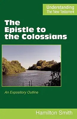 Epístola a los Colosenses - The Epistle to the Colossians