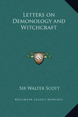 Cartas sobre demonología y brujería - Letters on Demonology and Witchcraft