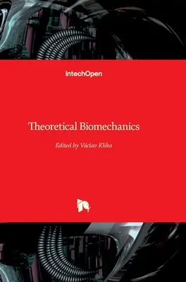 Biomecánica teórica - Theoretical Biomechanics