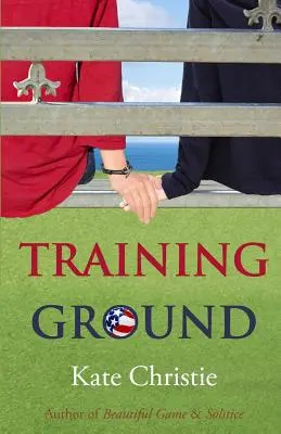 Campo de entrenamiento: Libro Uno de Las chicas del verano - Training Ground: Book One of Girls of Summer