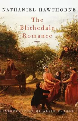 El romance de Blithedale - The Blithedale Romance