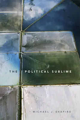 Lo sublime político - The Political Sublime