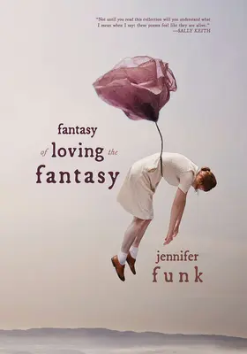 Fantasía de amar la fantasía - Fantasy of Loving the Fantasy