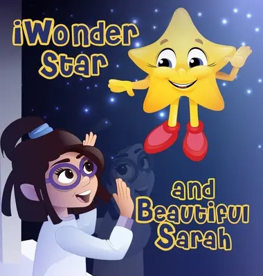 iWonder Star y la bella Sarah - iWonder Star and Beautiful Sarah