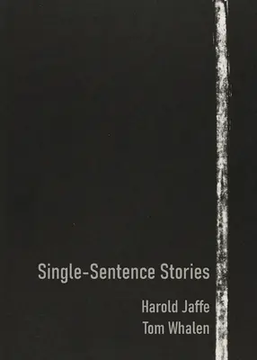 Historias de una sola frase - Single-Sentence Stories