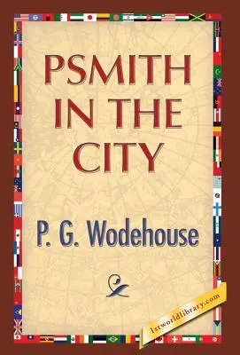 Psmith en la ciudad - Psmith in the City