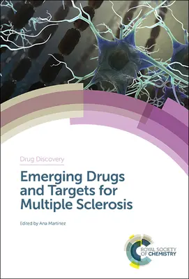 Fármacos emergentes y dianas para la esclerosis múltiple - Emerging Drugs and Targets for Multiple Sclerosis