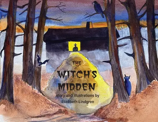 La madriguera de la bruja - The Witch's Midden