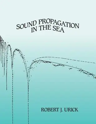 Propagación del sonido en el mar - Sound Propagation in the Sea