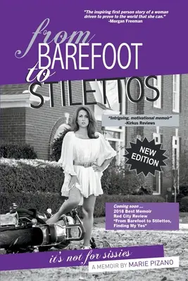 De los pies descalzos a los tacones de aguja: no es cosa de mariquitas - From Barefoot to Stilettos, It's Not for Sissies