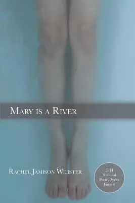 María es un río - Mary is a River