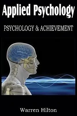 Psicología Aplicada, Psicología y Éxito - Applied Psychology, Psychology and Achievement