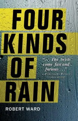 Cuatro tipos de lluvia - Four Kinds of Rain