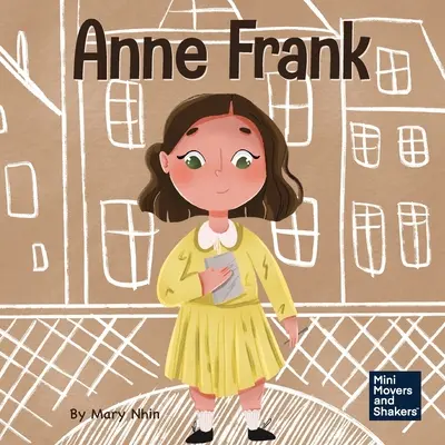 Ana Frank: Un libro para niños sobre la esperanza - Anne Frank: A Kid's Book About Hope