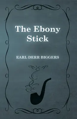 El bastón de ébano - The Ebony Stick