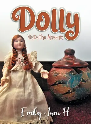 Dolly visita el museo - Dolly Visits the Museum