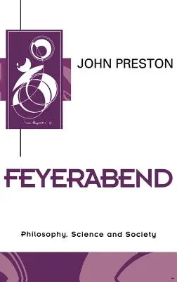 Feyerabend: Una introducción y un nuevo enfoque - Feyerabend: An Introduction and New Approach