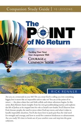 El punto de no retorno Guía de Estudio - The Point of No Return Study Guide