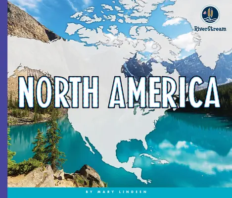 Continentes del mundo: América del Norte - Continents of the World: North America