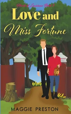 El amor y la señorita Fortuna - Love and Miss Fortune