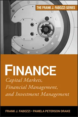 Finanzas: Mercado de capitales, gestión financiera y gestión de inversiones - Finance: Capital Markets, Financial Management, and Investment Management