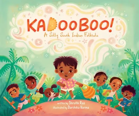 Kadooboo!: Un tonto cuento popular del sur de la India - Kadooboo!: A Silly South Indian Folktale